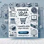 Banner promocional com design moderno em tons de azul e branco, destacando o texto 'Conheça nossa Loja Virtual!' com elementos gráficos como carrinho de compras, computador e equipamentos industriais.